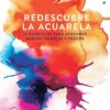 LLIBRE REDESCUBREIX L' AQUAREL·LA