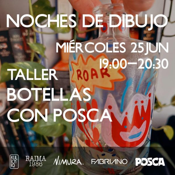 Noches de Dibujo "Pinta botellas con POSCA"